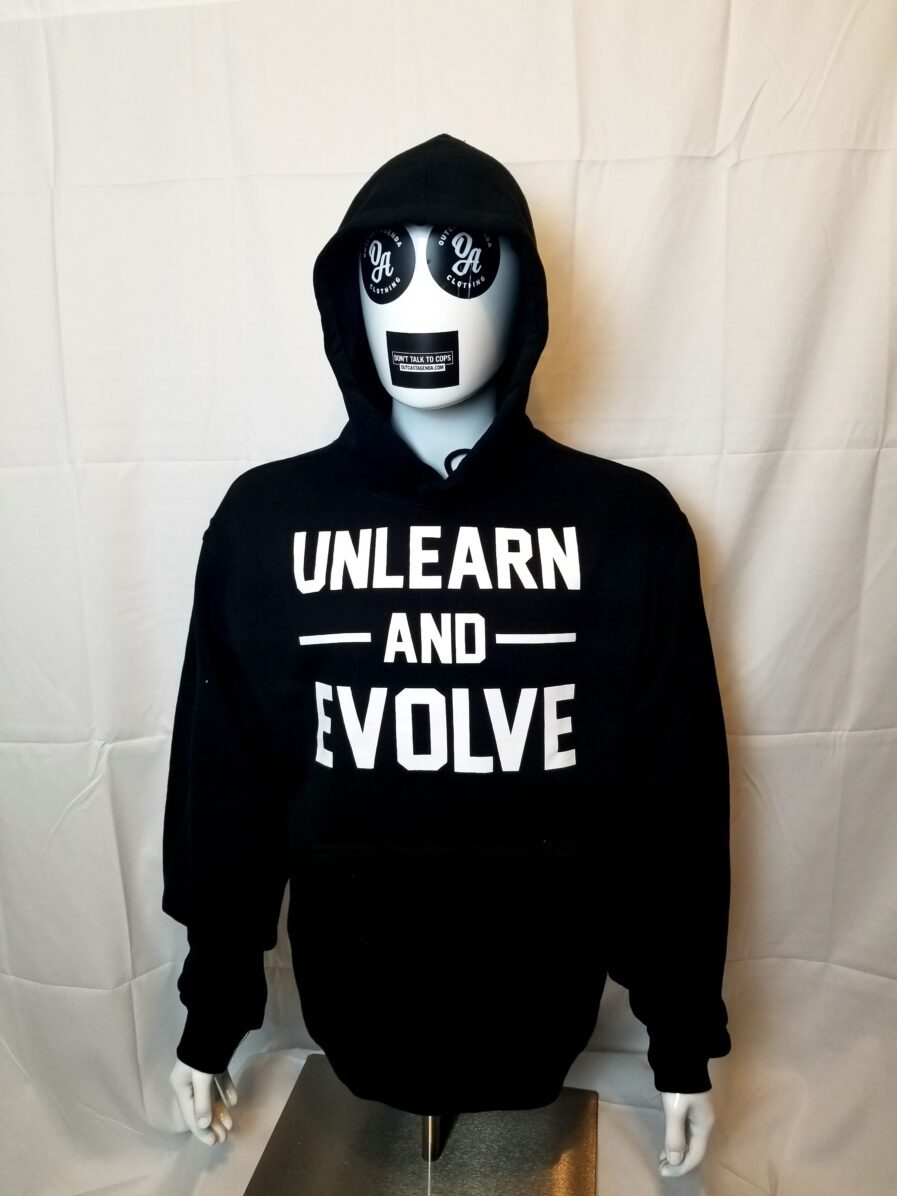 unlearn and evolve hoody sweatshirt Outcast Agenda Clothing